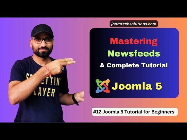 #12 Create Newsfeeds in Joomla 5 | Joomla Tutorials for Beginners