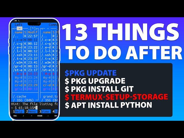 13 Things to Do After Installing Termux 