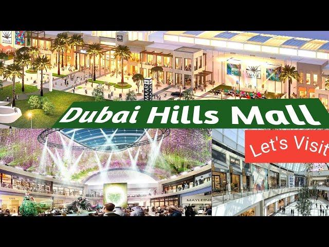 Dubai Hills Mall | Dubai Hills Mall Adventure Park| Dubai Hill Mall walking Tour Newest Luxury Mall