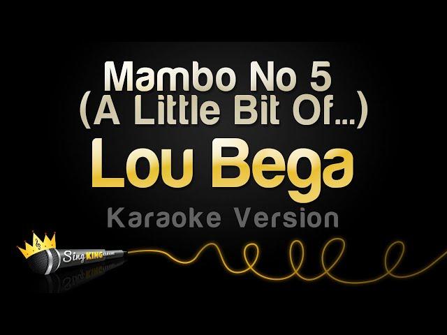 Lou Bega - Mambo No 5 (A Little Bit Of...) (Karaoke Version)