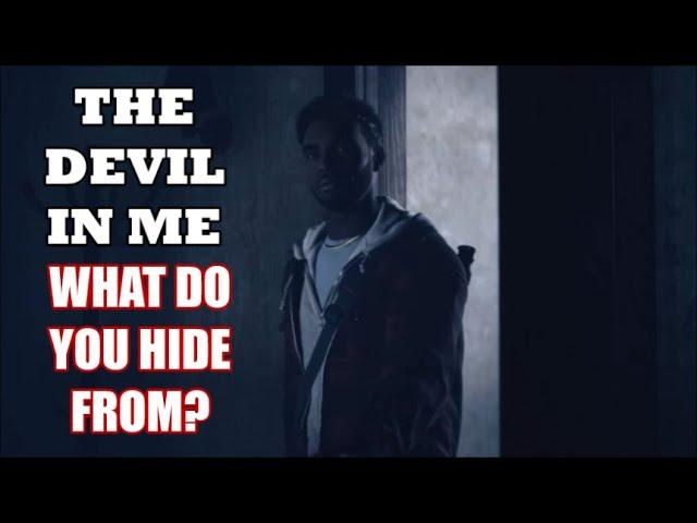 The Devil in Me - What Do You Hide From in the Beginning of the Game?