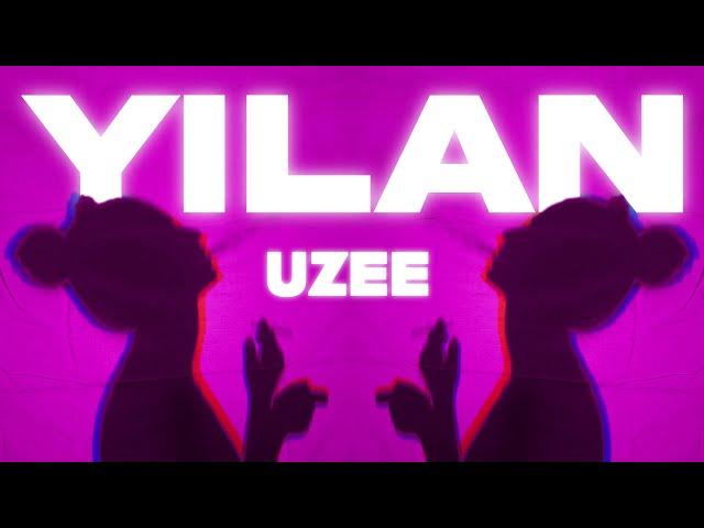 UZEE - "Yilan" (prod. by Morris Gargano)