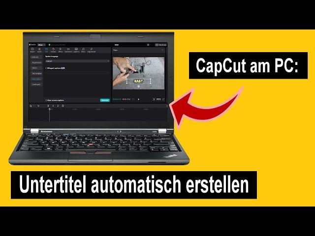 CapCut automatischen Untertitel kostenlos erstellen am PC - So wird’s gemacht!