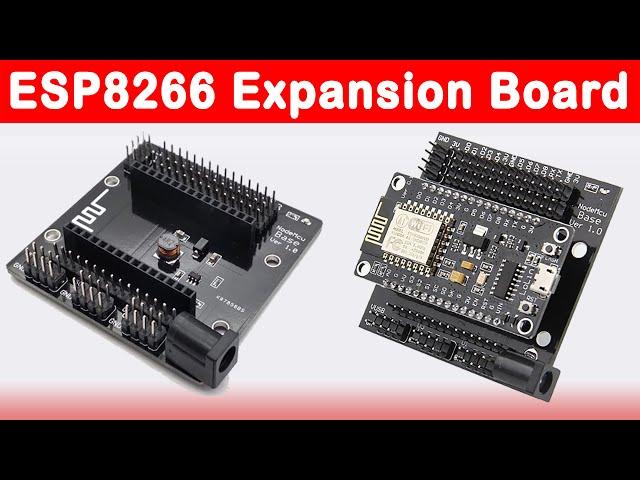 NodeMCU ESP8266 Expansion Base Board