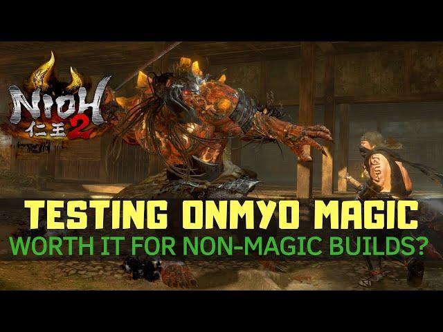 Are Nioh 2 Onmyo Magic Skill Points Worth it For Non-Mage Builds?