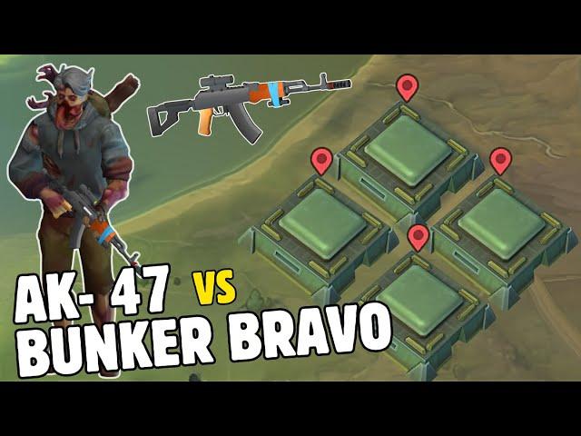 Ak- 47 Fully Modified VS Bunker Bravo! BRAVO EVENT | Last Day On Earth Survival