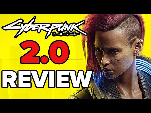 Cyberpunk 2077 2.0 Review - The Final Verdict