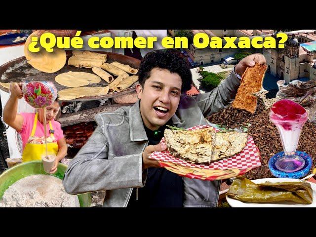 ¿Que comer en OAXACA?  MERCADOS DE OAXACA Y COMIDA CALLEJERA