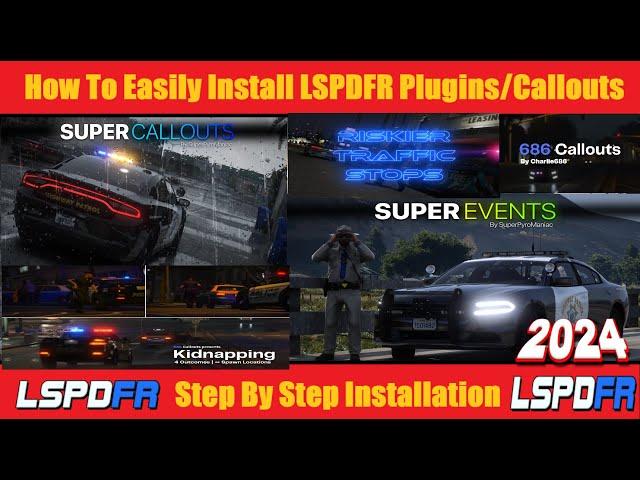 How To Install LSPDFR Callouts/Plugins | 2024 | Step By Step Installation #LSPDFR