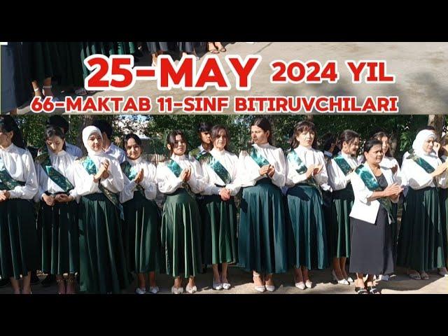 25-May 2024 y 66-MAKTAB 11-SINF BITIRUVCHILAR RAVSHANBEK ABDULLAEV ADMIN:+99894-906-94-14