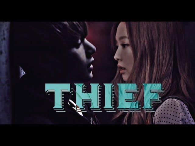 Taehyung + Jennie | THIEF