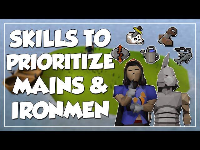 What Skills Should You Prioritize In OSRS? - Mains & Ironmen!