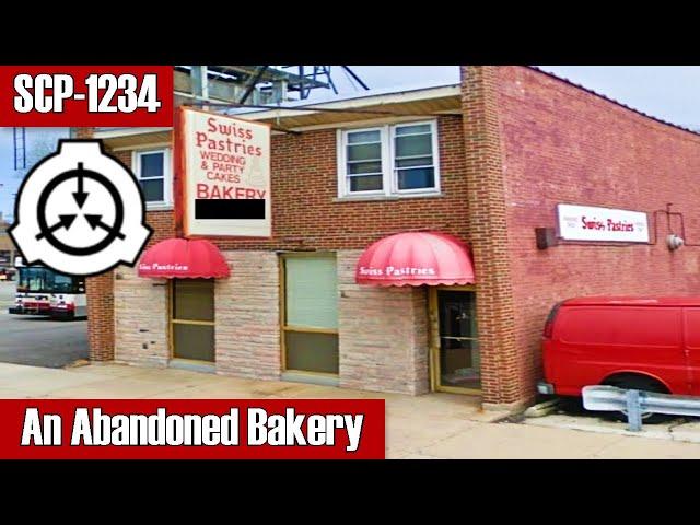 SCP-1234 An Abandoned Bakery - The Bakery That Bakes Everything (Including You)