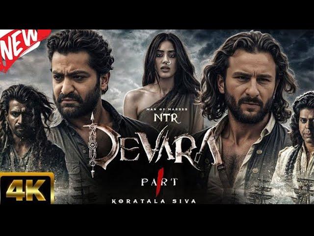 Devara Part 1 Full Movie in Hindi dubbed | 2024 Movie | Jr NTR, Saif Ali Khan, Janavi Kapoor