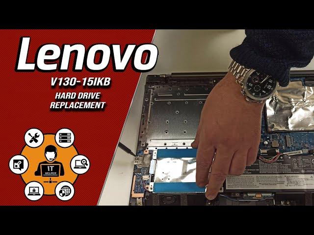 Lenovo V130-15IKB Replace Hard Drive - #LenovoV130ReplaceHardDrive #LenovoV130-15IKBReplaceHardDrive