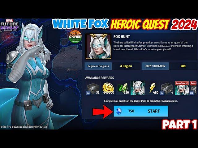 White Fox Heroic Quest Complete Guide  Part 1 | Marvel future fight 2024