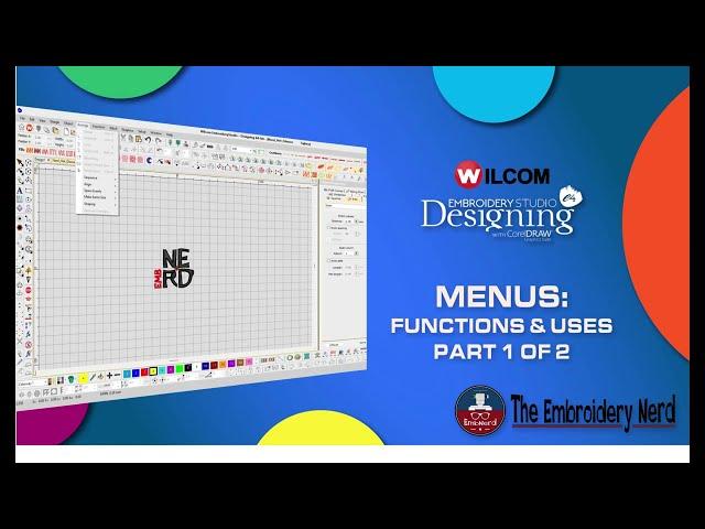 Wilcom DesignStudio: Menus Settings and their Functions PART 1