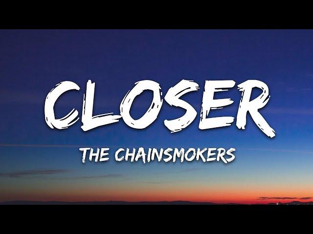 1 Hour |  The Chainsmokers - Closer (Lyrics) ft. Halsey  | Loop Lyrics Life