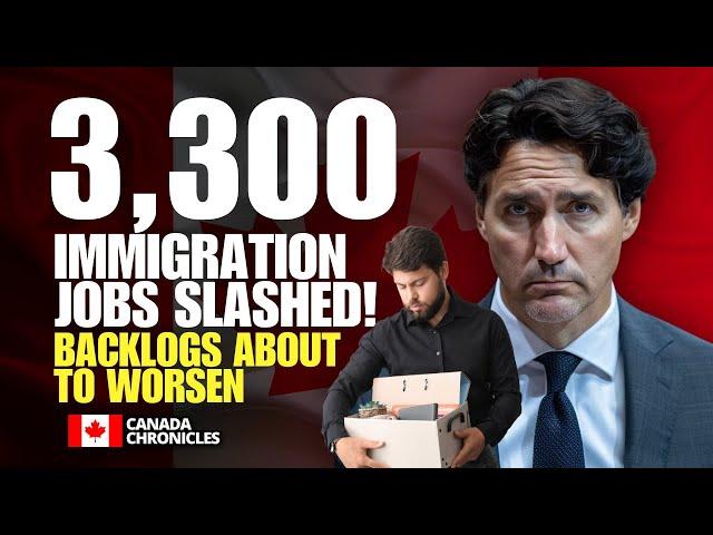 Canada Slashes 3,300 Immigration Jobs | Canada Immigration 2025