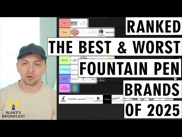 The Best & Worst of 2025 - Fountain Pen Brands Tier List 4K