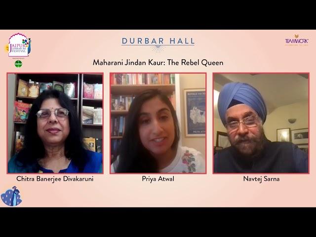 Maharani Jindan Kaur: The Rebel Queen| Chitra Banerjee Divakaruni, Priya Atwal and Navtej Sarna