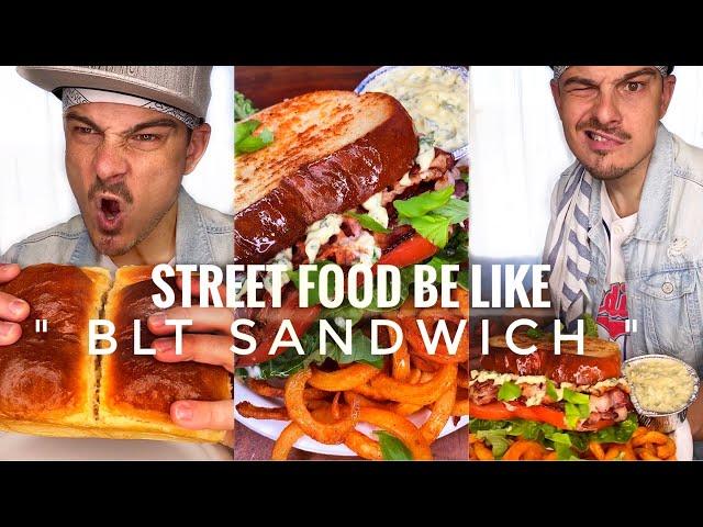 STREET food be like - Small BLT sandwich ️ bacon,lettuce,tomato| NEW street video| CHEFKOUDY️