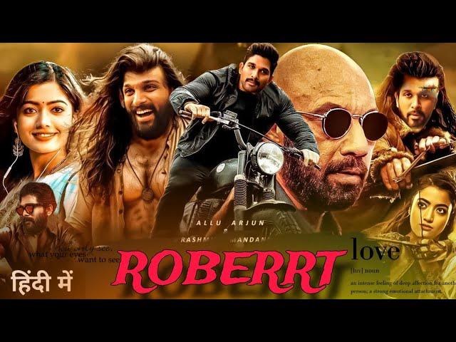 ROBERRT NEW Released Full Hindi Dubbed Movie || #south #full #movie