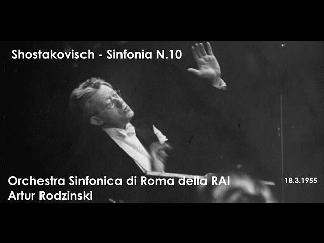 Shostakovich - Symphony No.10 (RAI Roma - Rodzinski)