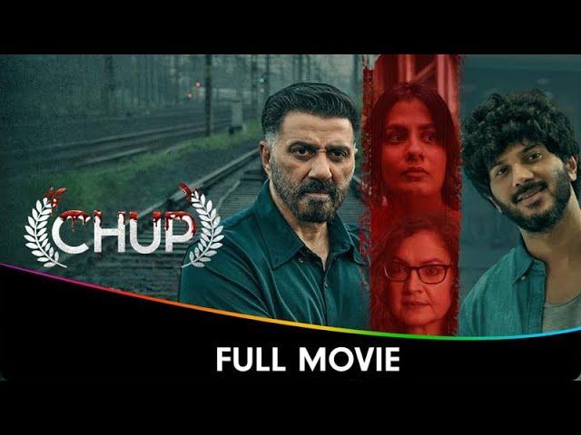 Chup - Hindi Crime Thriller Full Movie - Sunny Deol, Dulquer Salmaan, Shreya Dhanwanthary, Pooja B