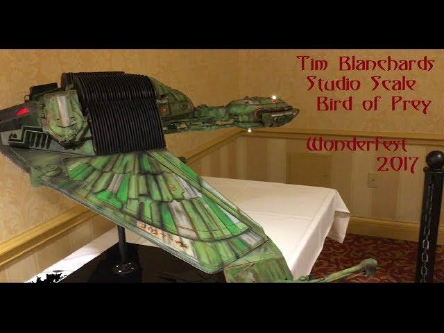 Tim Blanchard's Klingon  Bird of Prey - Wonderfest 2017