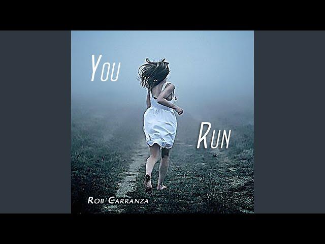 You Run