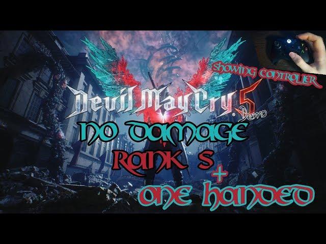 Devil May Cry 5 Demo | Rank S | No damage | One handed