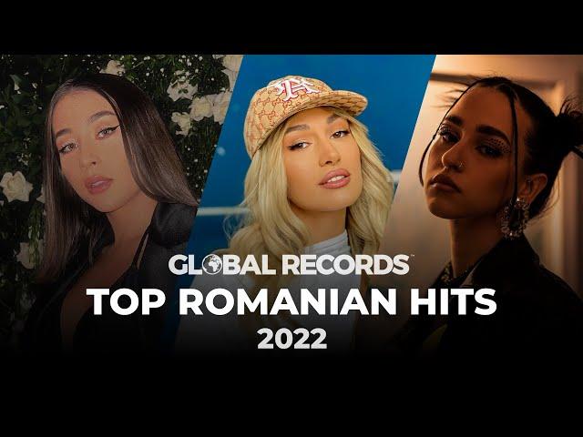 Muzica Romaneasca 2022 | Cele Mai Ascultate Hituri Romanesti (by Global Records)