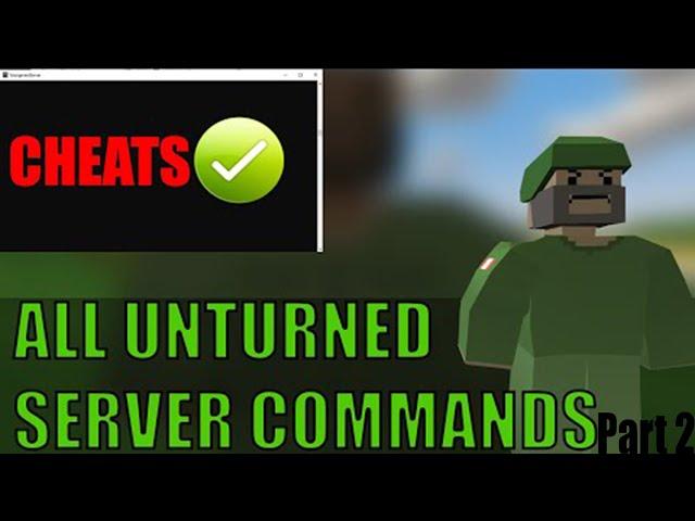 ALL UNTURNED CONSOLE COMMANDS | HOW TO USE CHEATS IN UNTURNED | UNTURNED ADMIN CHEATS ON SERVER |