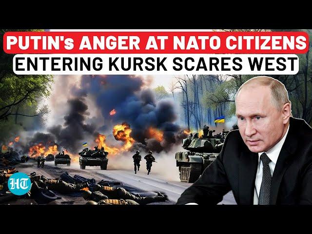 Putin To Attack West After NATO Citizens Enter Kursk With Ukraine Army, Amid US Missile Attacks?