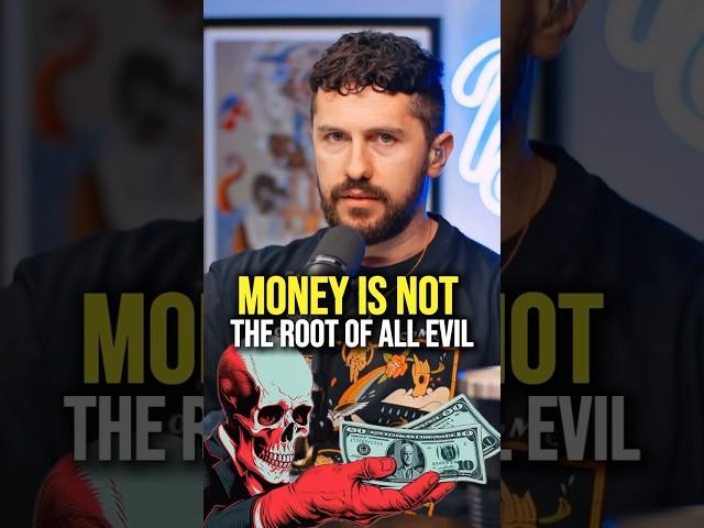 Is money evil?!