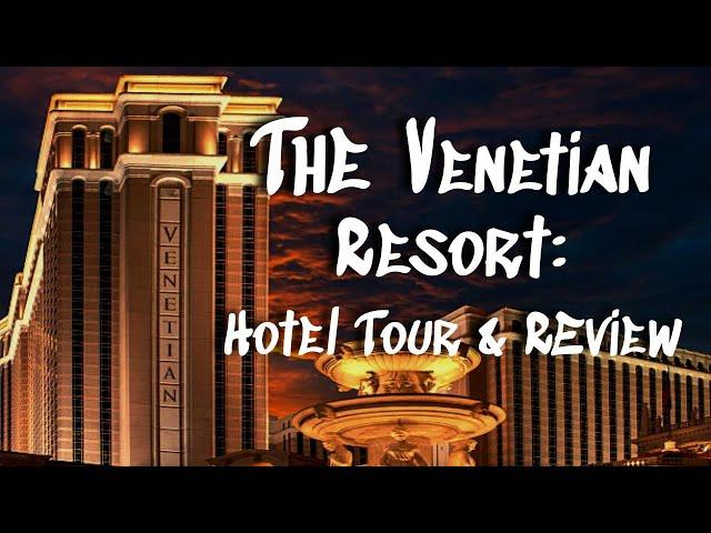 The Venetian Resort Las Vegas || FULL Hotel Tour and Review