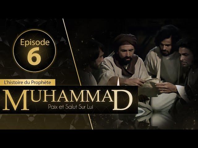 Muhammad - Episode 6 - VOSTFR | Jeff ️