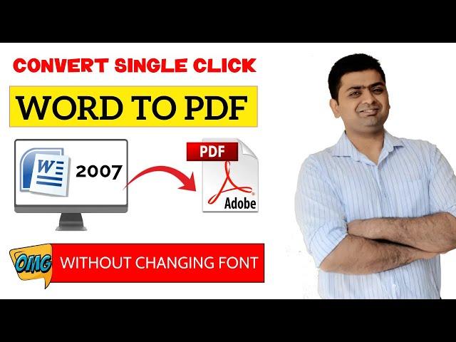 CONVERT WORD TO PDF (HINDI) WITHOUT CHANGING FONT IN MS WORD 2007