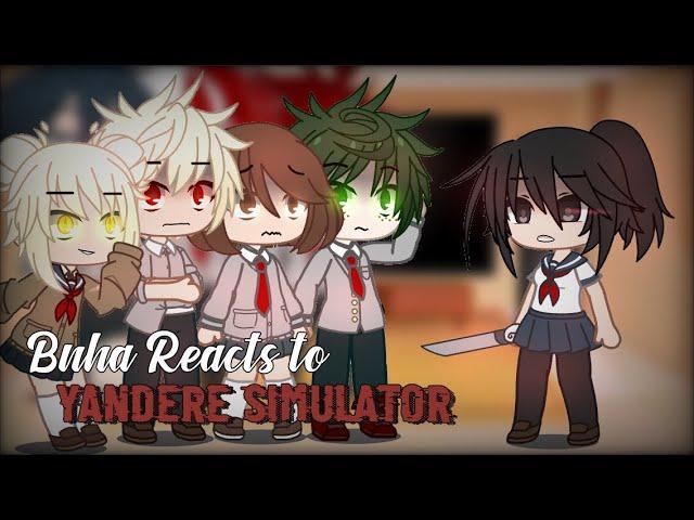 Bnha Reacts to Yandere Simulator  (Yandere-chan’s childhood) - Bnha/Mha - Gacha Club