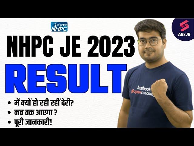 NHPC JE Result 2023 | NHPC Result 2023 kab aayega | NHPC Junior Engineer Result 2023