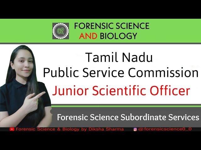 Tamil Nadu Public Service Commission Forensic Science Subordinate Scientific Officer