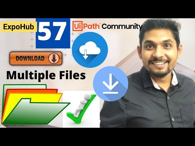 UiPath Exercise # 57 | Download Multiple Files | UiPath Interview Questions | ExpoHub | By Rakesh