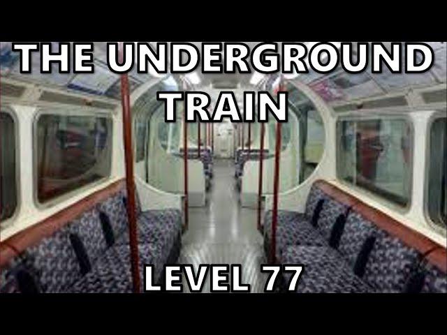 Level 77 "The Underground Train" | Levels of The Backrooms