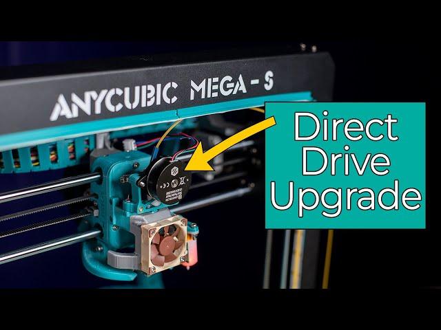 Direct Drive on Anycubic Mega S - Sherpa Mini Upgrade