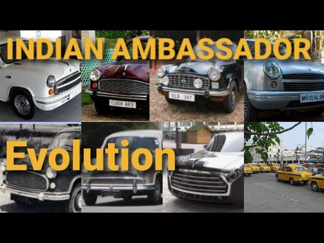 Indian Ambassador Car : Evolution (1957-2014)