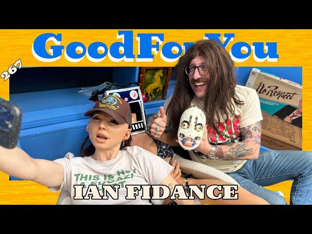 IAN FIDANCE  | Good For You Podcast with Whitney Cummings | EP 267