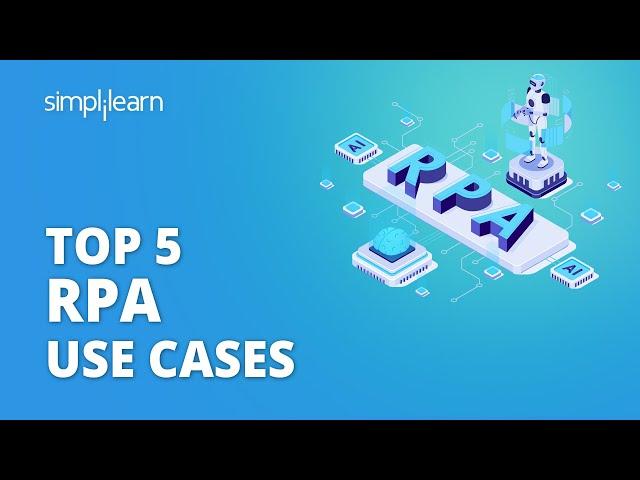 Top RPA Use Cases | RPA Use Cases | RPA Projects Examples | RPA | #Shorts | Simplilearn