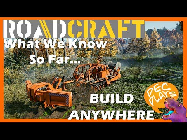 ROAD CRAFT - What We Know So Far. What Is NEW