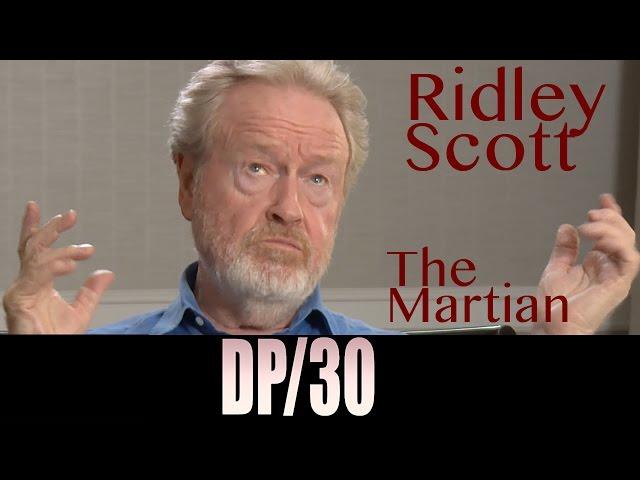 DP/30: The Martian, Ridley Scott